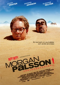 Poster Morgan Pålsson - världsreporter (2007)