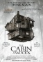 Affisch: The Cabin in the Woods